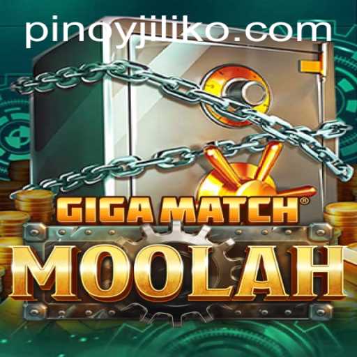 GigaMatchMoolah: A Thrilling Journey into Virtual Gaming