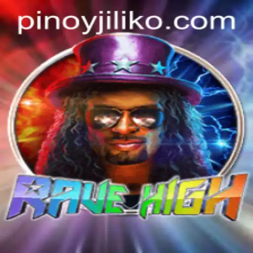 Discover the Thrills of RaveHigh: A Guide to Gameplay and Strategy