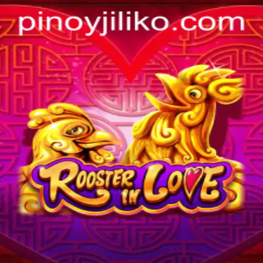 Discover the Charm of RoosterInLove: A Fresh Look at Gaming