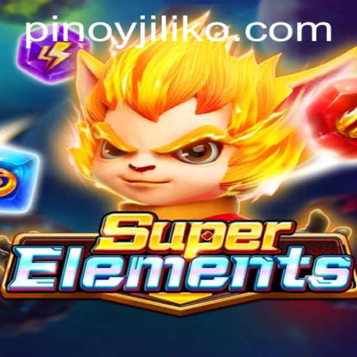 Discover the Thrilling World of SuperElements: A Modern Gaming Experience
