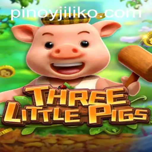 Explore the Exciting World of THREELITTLEPIGS Game with Jiliko.COM